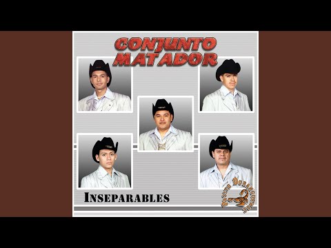 download lagu mp3 mp4 Conjunto Matador Inseparables, download lagu Conjunto Matador Inseparables gratis, unduh video klip Conjunto Matador Inseparables