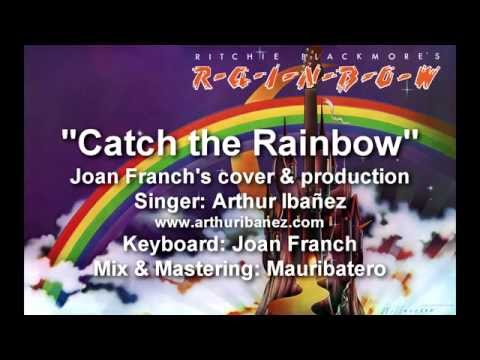 Dio Tribute - Catch The Rainbow (Arthur Ibañez & Joan Franch)