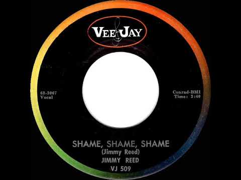 1963 HITS ARCHIVE: Shame, Shame, Shame - Jimmy Reed