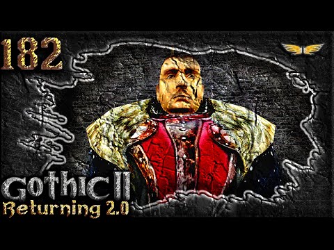 Gothic 2 Mod: DIE RÜCKKEHR 2.0 - 182 - Des Gomez letzter Wille