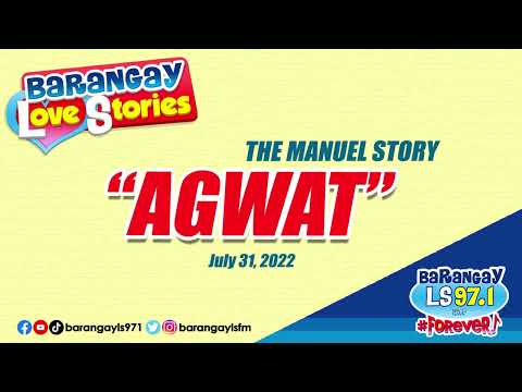 AGWAT - MANUEL | Papa Dudut | Barangay Love Stories