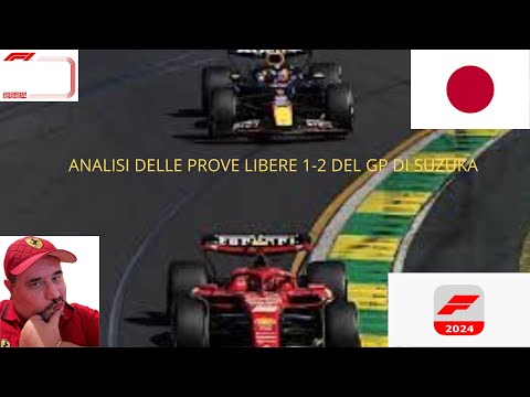 ANALISI DELLE PROVE LIBERE 1 2 DEL GP DI SUZUKA