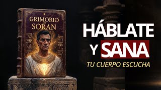 El Manuscrito Prohibido de SORAN: Tu Cuerpo Responde a Cada Palabra que Pronuncias (audiolibro)