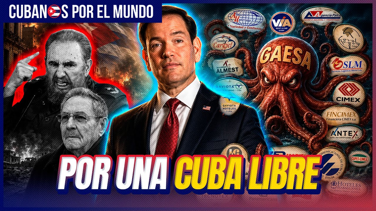 Marco Rubio al pueblo cubano: GAESA saquea Cuba y bloquea su futuro