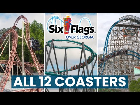 The Roller Coasters of Six Flags Over Georgia: RANKED
