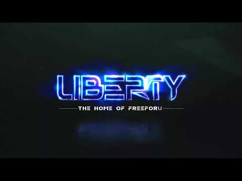 LIBERTY || THE HOME OF FREEFORM with LIBERTY, FRАCTOON, SDTX x KHNN, KIRPITCH