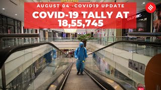 Coronavirus on August 04, India Covid-19 tally at 18,55,745 | DOWNLOAD THIS VIDEO IN MP3, M4A, WEBM, MP4, 3GP ETC