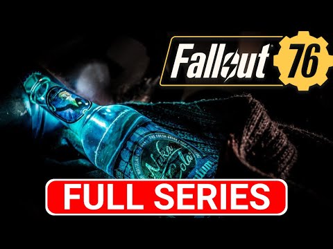 FALLOUT 76 Gameplay Walkthrough Part 10 (FULL SERIES) - No Commentary