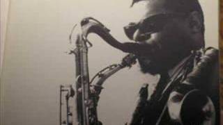 Rahsaan Roland Kirk    "Blacknuss"