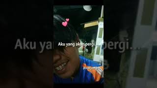 Download lagu Aku Yang Akan Pergi (Status Whatsapp) mp3