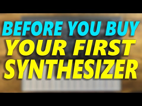 Watch This Before You Buy Your First Synthesizer!
