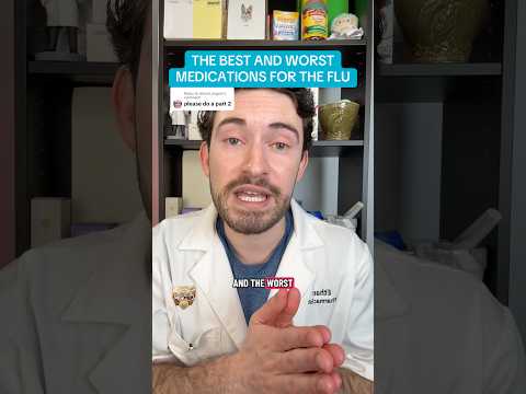 BEST AND WORST MEDICATIONS FOR THE FLU PART 2 #flutreatment #flu #pharmacy