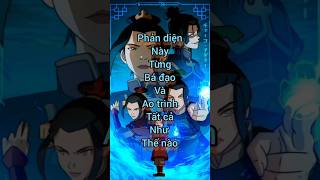 Phản diện này từng Bá Đạo và Ao Trình tất cả như thế nào #thelastairbender #avatar #cartoon #azula