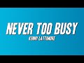 Kenny Lattimore - Never Too Busy (Lyrics)