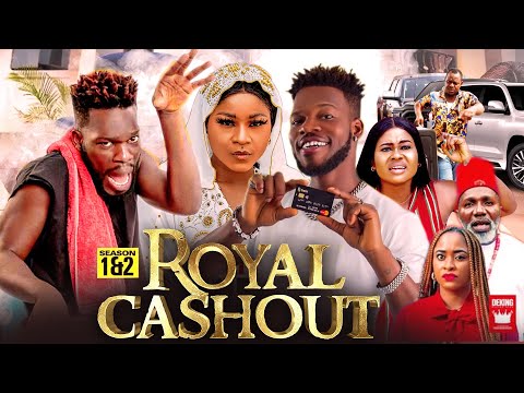 ROYAL CASHOUT 1&2 (New 2022 Movie) Broda Shaggi | Destiny Etiko 2022 Movie Nigerian 2022 Full Movies
