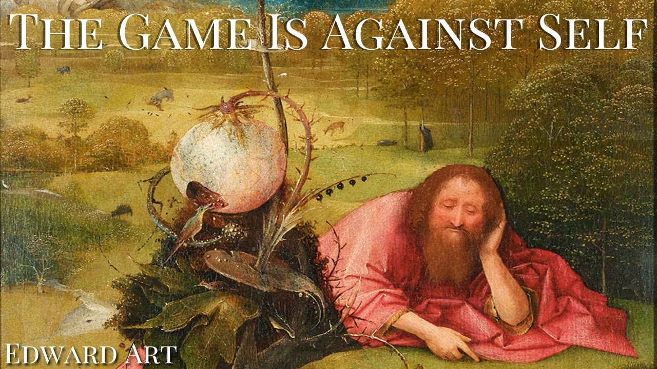The Game Is Against Self - Edward Art (Neville Goddard Inspired)