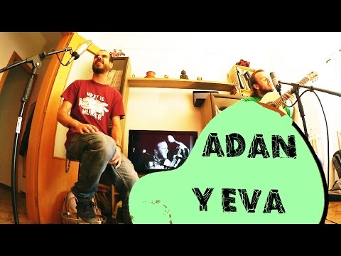 El Niño de la Hipoteca & Ferran - Adán y Eva