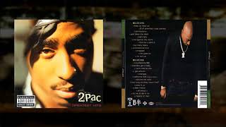 2Pac - Unconditional Love (HQ)