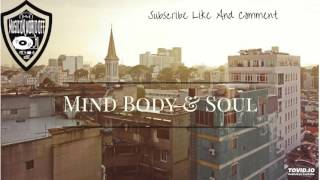 J - Mind Body &amp; Soul