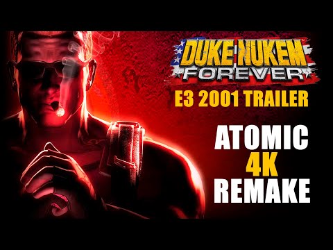 Duke Nukem Forever E3 2001 Trailer: Atomic 4K Remake (v1.1)