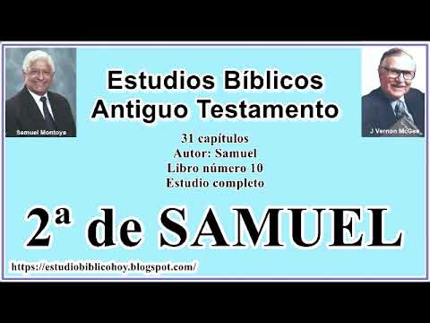10. 2da de SAMUEL │ 📖 Estudio completo │ A Través de la Biblia │ J Vernon McGee - Samuel Montoya