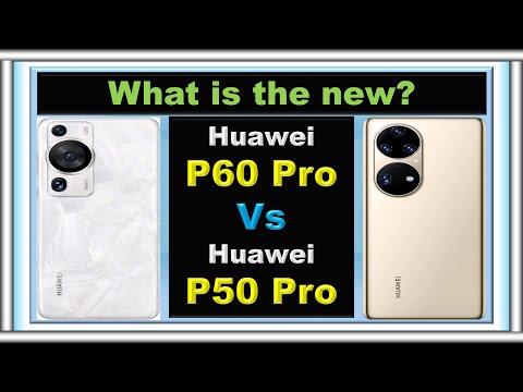 Huawei P60 Pro Vs Huawei P50 Pro Comparison @CompareSmartPhones1