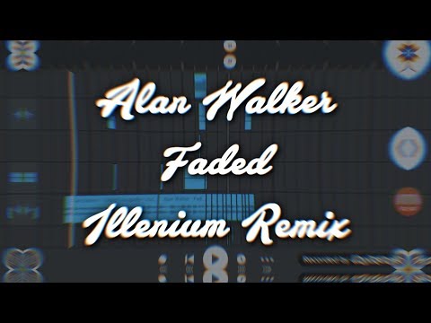 Fl mobile Alan Walker - Faded Illenium style remix future bass