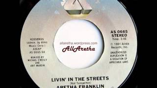 Aretha Franklin - Livin' In The Streets / There's A Star For Everyone - 7" - 1982