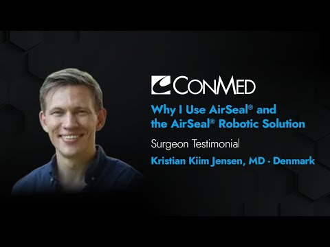 Dr. Kristian Kiim Jensen - Why I Use AirSeal® and AirSeal® Robotic Solution - Surgeon Testimonial