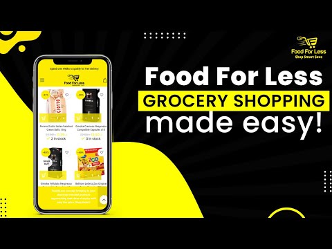 Food For Less Grocery Shopping Made Easy!