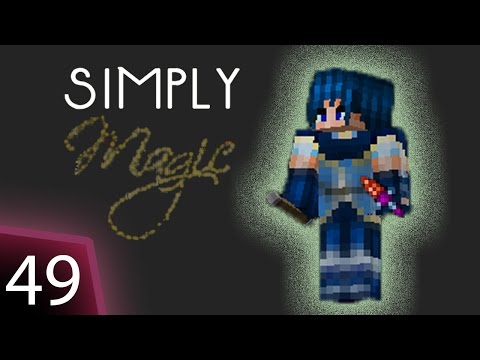 Simply Magic Modpack - Ep 49 - Fine tuning Botania mana and Thaumcraft questing.