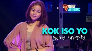 Download lagu PRIMA ANINDITA RPR - KOK ISO YO (RPR  Live Music)  i-Prast Project mp3