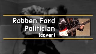 Robben Ford - Politician (Cover) / 학생연주