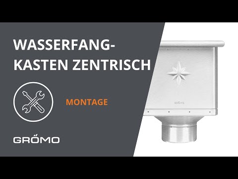 Zentrischen GRÖMO Wasserfangkasten an einer Dachrinne montieren - So geht es einfach und schnell!