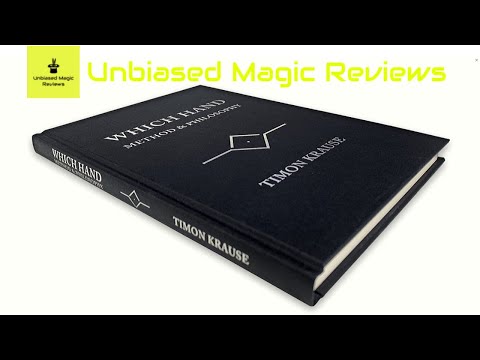 Requested Magic Review: Which Hand by Timon Krause + The 5 Worst "Which Hand" Effects.