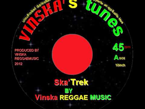 Ska'Trek by Vinska Reggaemusic