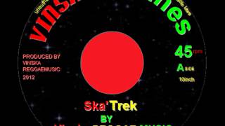 Ska'Trek by Vinska Reggaemusic