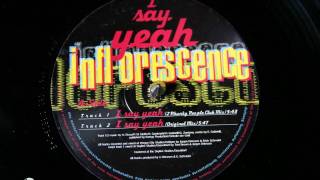 Inflorescence - I Say Yeah