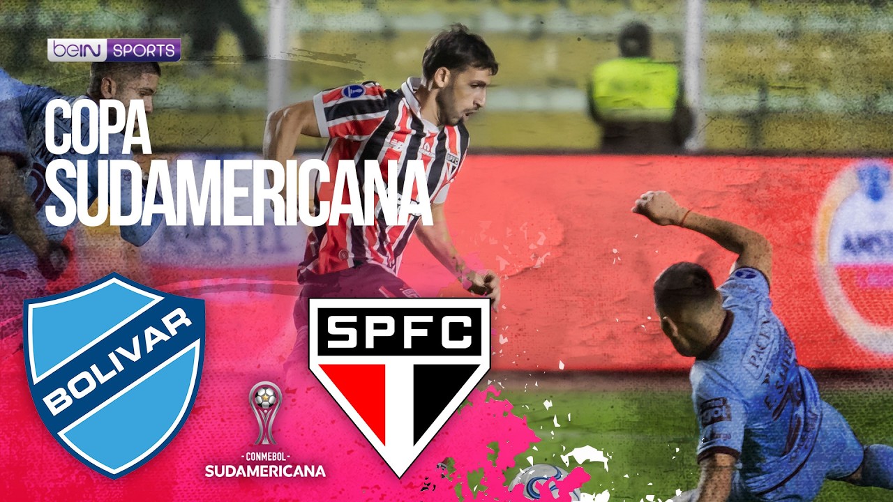 Bolivar (BOL) vs Sao Paulo (BRA) | HIGHLIGHTS Copa Sudamericana | 08/11/2026 | beIN SPORTS USA