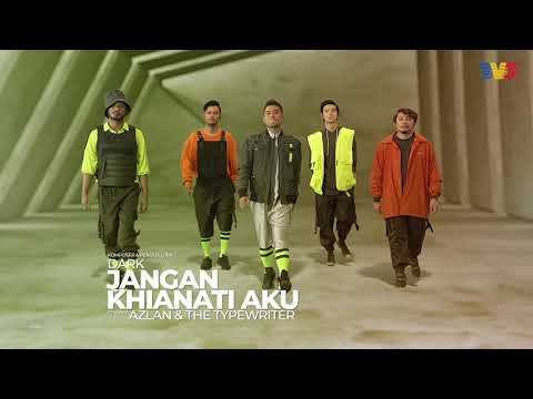 Finalis #AJL35 - Jangan Khianati Aku