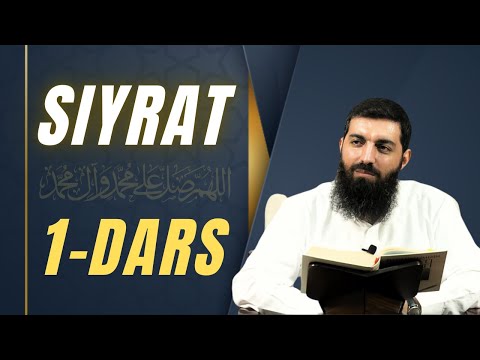 1-dars: Siyrat ilmining ahamiyati va foydalari | Yoshlar uchun Siyrat Darslar