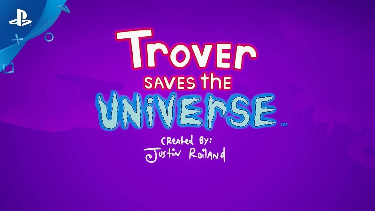 Trover Saves the Universe - E3 2018 Announce Trailer | PS4, PS VR - YouTube