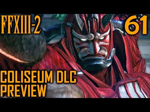 Final Fantasy XIII-2 Walkthrough Part 61 - Coliseum DLC Preview (No Completed Battles)
