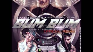 Franco El Gorila Ft. Cosculluela Y Farruko - Bum Bum (Official Remix)