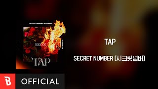 Download lagu [Lyrics Video] SECRET NUMBER(시크릿넘버) - TAP mp3
