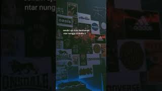 Download lagu STORY WA SENDIRI AJA DULU mp3