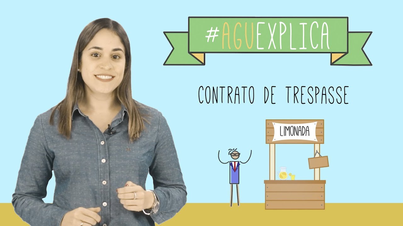 AGU Explica - Contrato de Trespasse