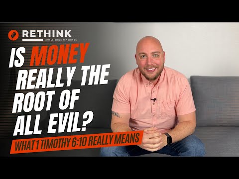 What 1 Timothy 6:10 REALLY Means (the love of money...)