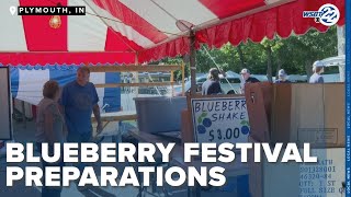 Preparations underway for Blueberry Festival in Indiana