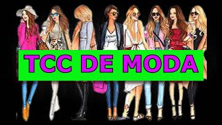 [REVELADO] TCC DE MODA Passo a Passo | Tcc Moda (pdf, design, praia, pronto, modal, temas)